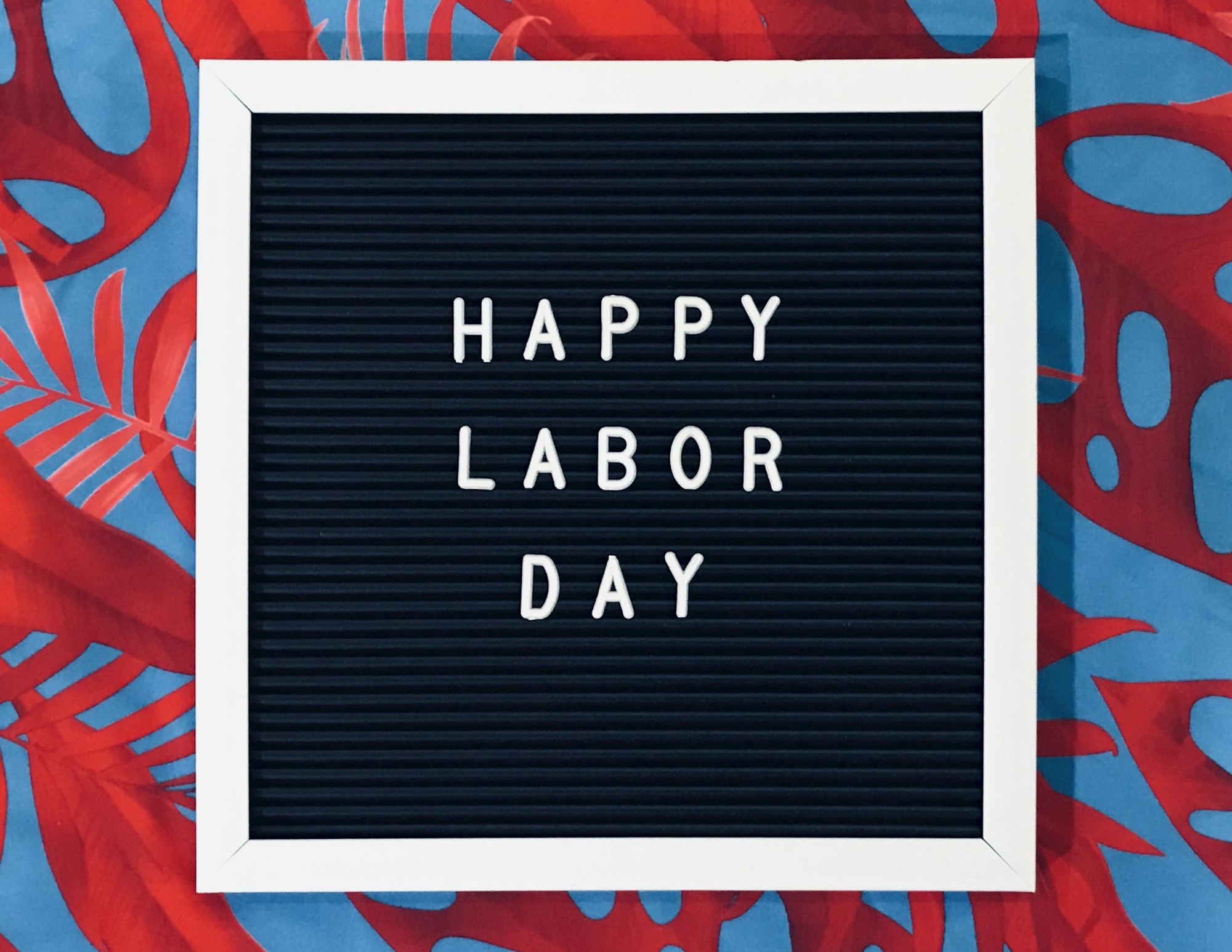 Happy Labor Day sign on red and blue background 69